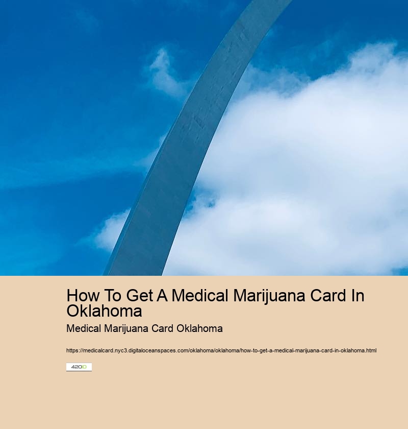 How To Get A Medical Marijuana Card In Oklahoma