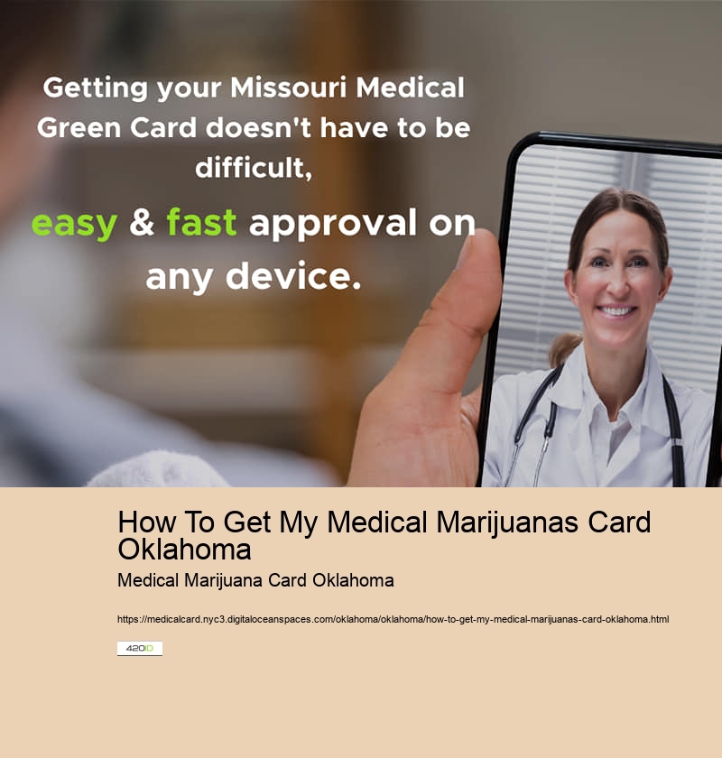 How To Get My Medical Marijuanas Card Oklahoma