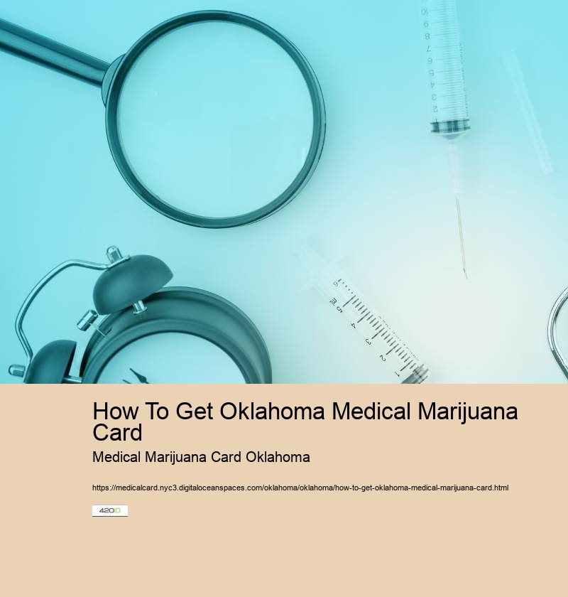 How To Get Oklahoma Medical Marijuana Card