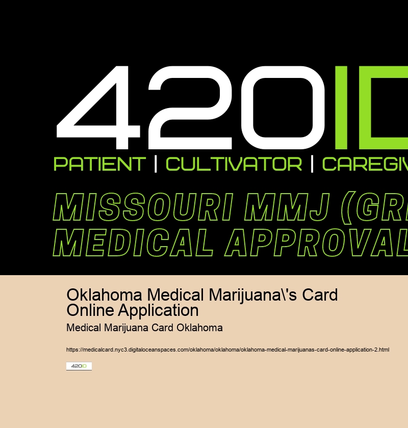 Oklahoma Medical Marijuana's Card Online Application